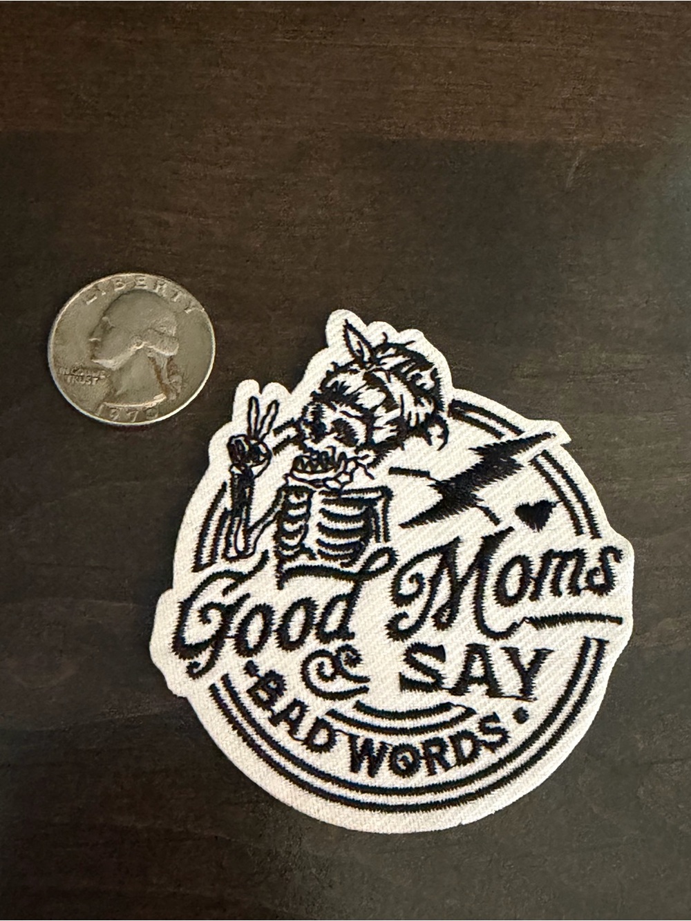 Embroidered 'Good Moms Say Bad Words' Black & White Patch